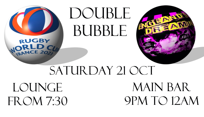 Double event on Saturday 21 OCT of Rugby World Cup and England's Dreaming Band