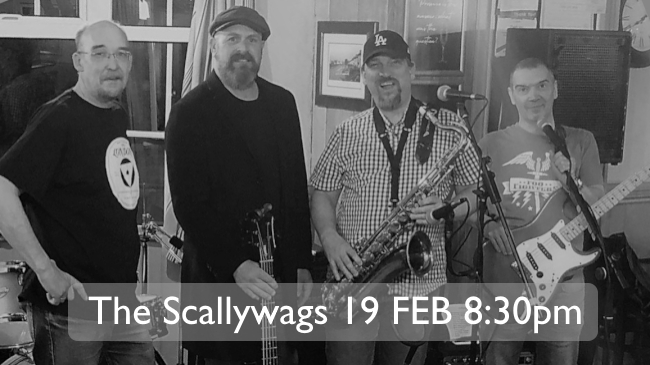 Promotion for The Scallywags gig 19 FEB 2026 at 8:30pm