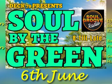 Poster for Deck 79 Soul by the Green disco on 6th June 2026
