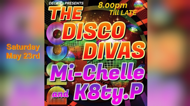 Poster promotion for Disco Divas Saturday May 23rd 2026