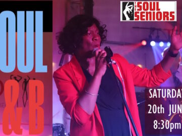 Soul Seniors female vocalist and 20th June 8:30pm caption