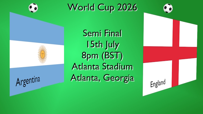 World Cup football semi-final with the flags of Argentina and England on 15 JUL at 8pm BST