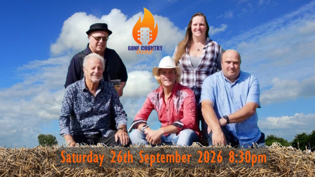 Gone Country Party Band on sunny day and straw bales with date of next gig at Club of 26th September 2026