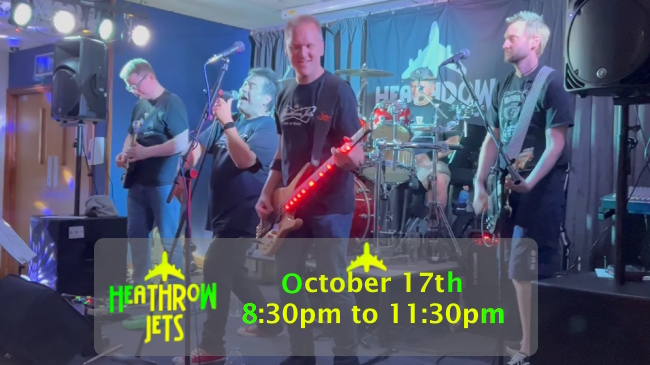 Heathrow Jets five-piece band on stage with October 17th at 8:30pm gig details